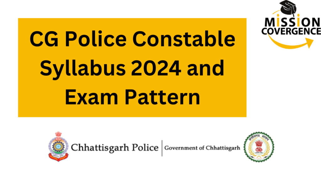 CG Police Constable Syllabus