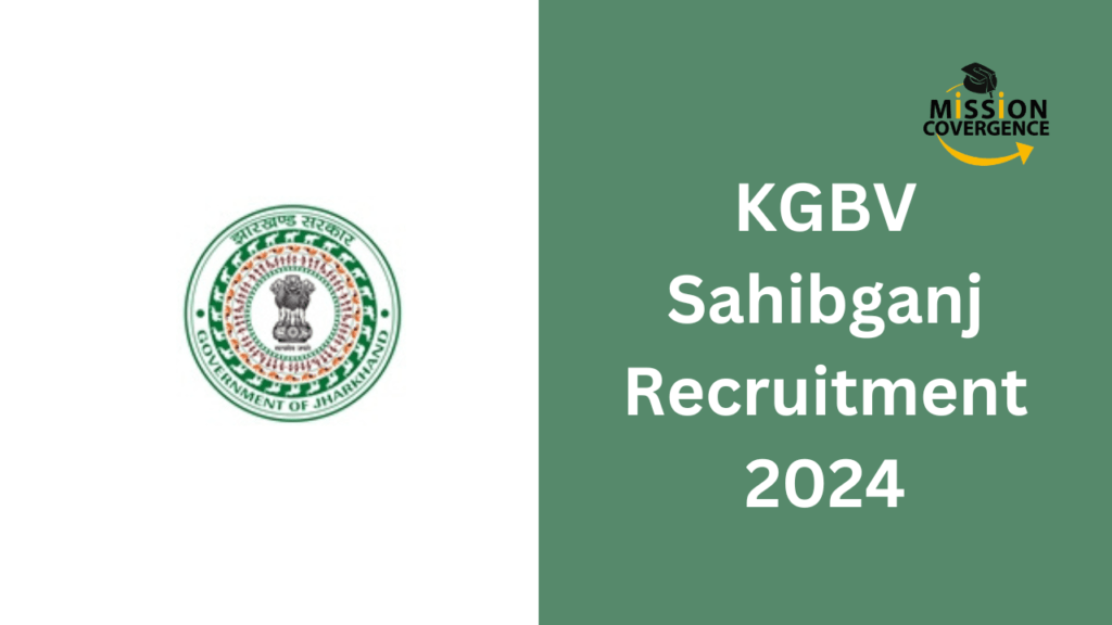 KGBV Sahibganj Recruitment 2024