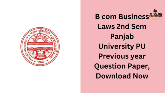 B Com Business Laws 2nd Sem Panjab University PU Previous Year Question ...