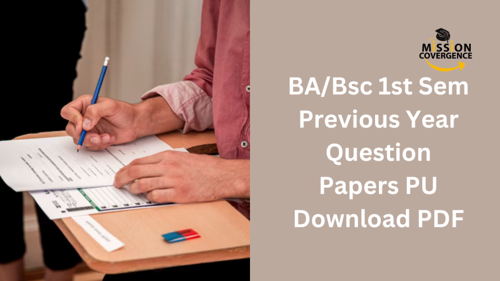 BA/Bsc 1st Sem Previous Year Question Papers PU, Download PDF at One Click