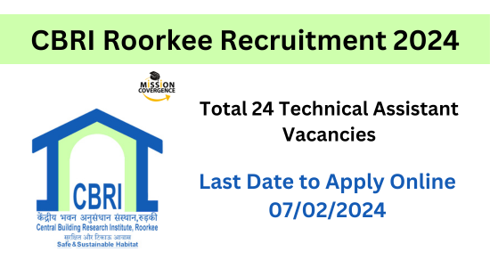 CBRI Roorkee Recruitment 2024: 24 Technical Assistant Vacancies. Apply now for exciting opportunities at CBRI Roorkee. Don't miss out.