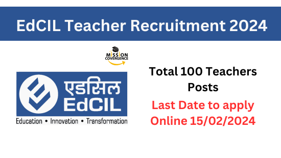 Join EdCIL Teacher Recruitment 2024! 100 Teacher Vacancies available. Apply now for exciting opportunities in education. Don't miss out!