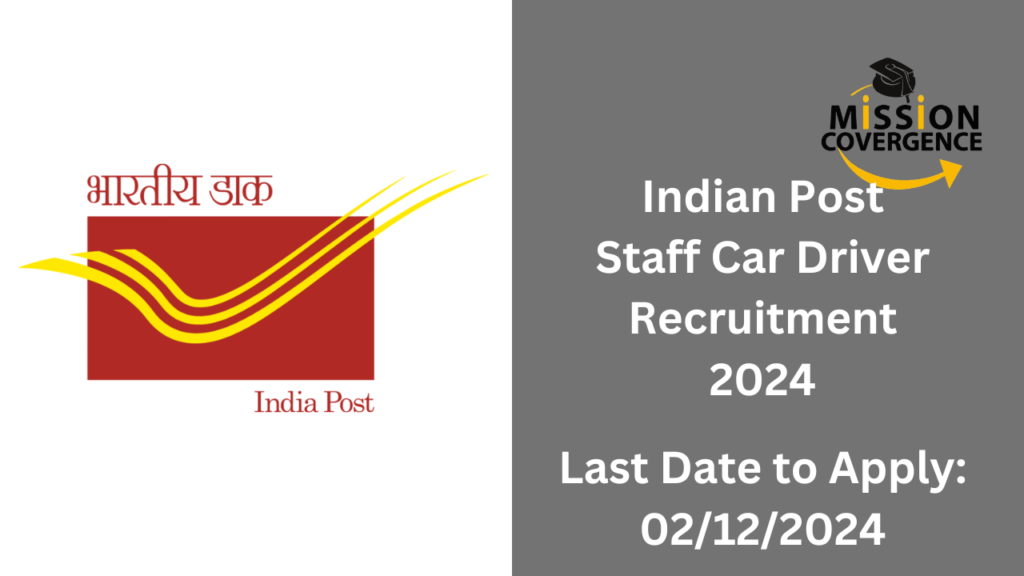 Indian Post Staff Car Driver Recruitment 2024, Apply Now!