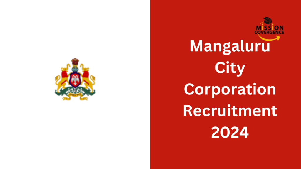 Mangaluru City Corporation Recruitment 2024