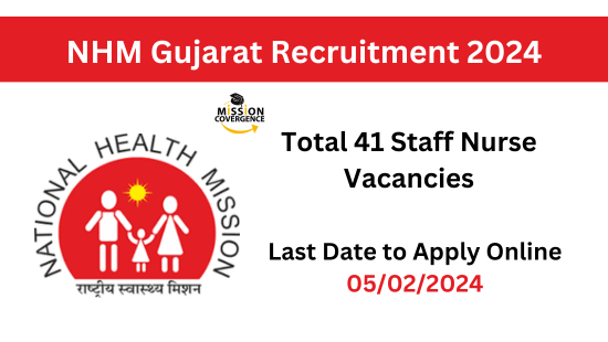 NHM Gujarat Recruitment 2024 41 Staff Nurse Apply Now NHM