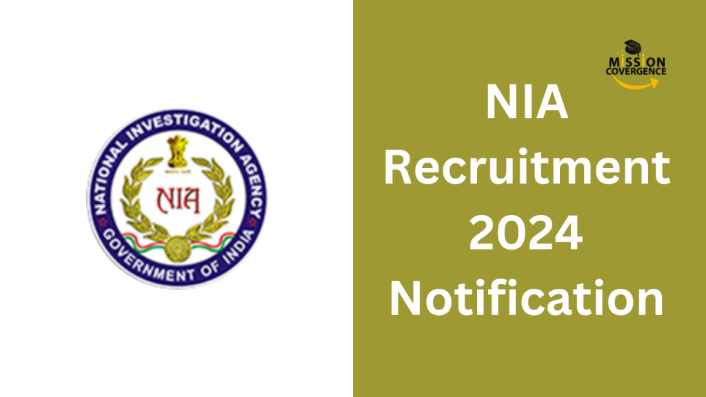 NIA Recruitment 2024 Notification