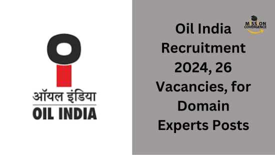 Fuel your career at Oil India Recruitment 2024 offers 26 vacancies for Domain Experts. Seize the opportunity – apply now for a fulfilling professional journey.