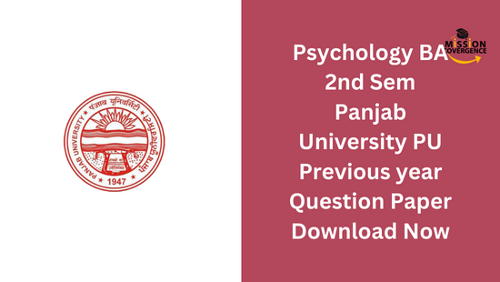 Access previous year's BA Psychology 2nd Sem Panjab University PU Previous year Question Paper for download now. Prepare effectively for exams.