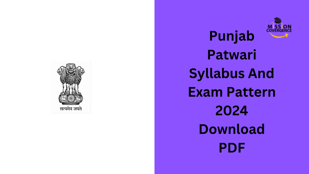 Punjab Patwari Syllabus And Exam Pattern 2024 Download PDF