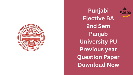 Enhance your preparation with Punjabi Elective 2nd Sem Panjab University PU Previous year Question Paper for BA. Download now for valuable insights and excel in your studies.