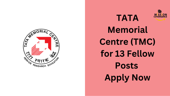 TMC Recruitment 2024 for 13 Fellow Posts , Apply Now