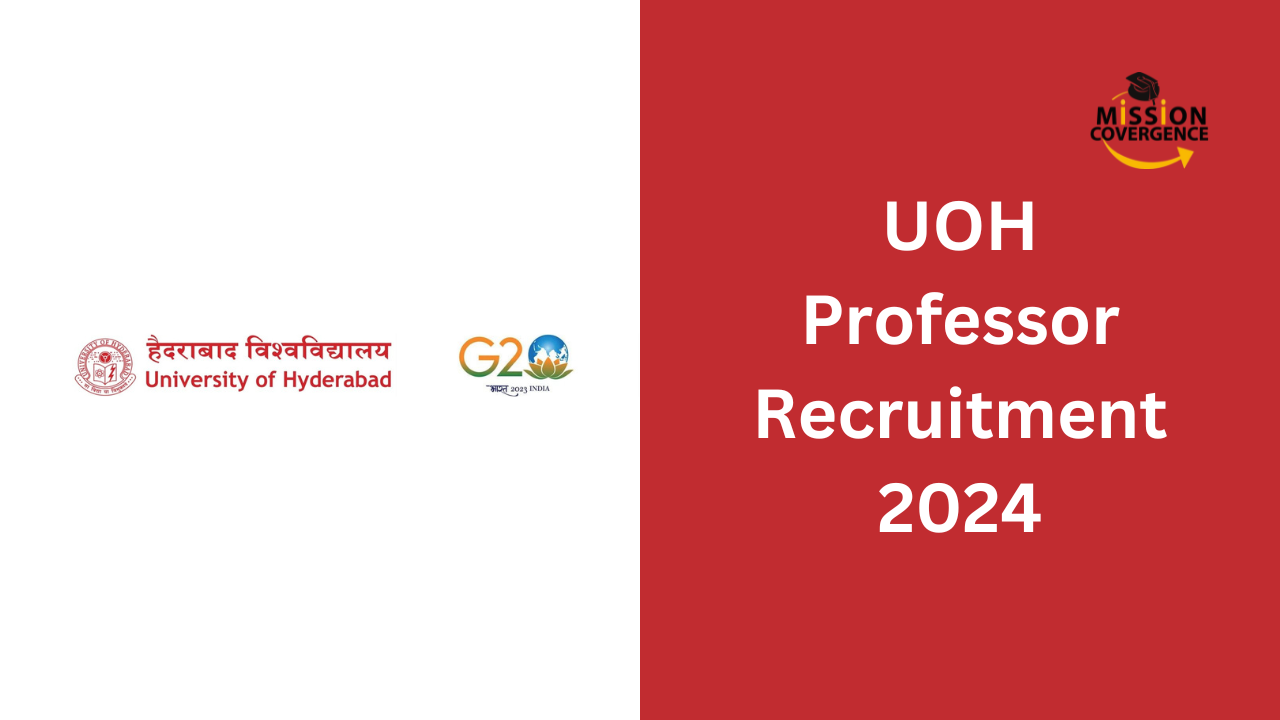 UOH Professor Recruitment 2024 Out For 52 Posts UOH Professor   UOH Professor Recruitment 2024 