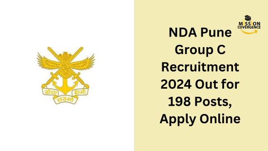 NDA Pune Group C Recruitment 2024 Out for 198 Posts, Apply Online