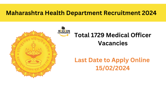 Maharashtra Health Department Recruitment 2024. 1729 Medical