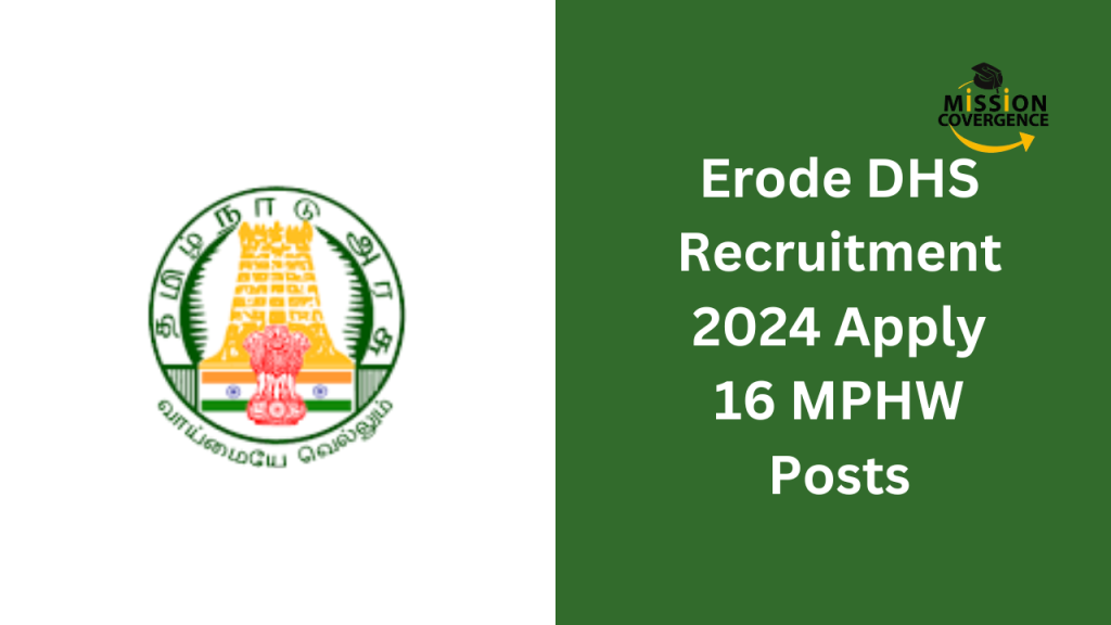 Erode DHS Recruitment 2024 Apply 16 MPHW Posts