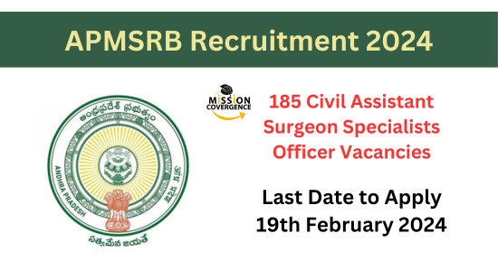 APMSRB Recruitment 2024, 185 Civil Assistant Surgeon Specialists ...