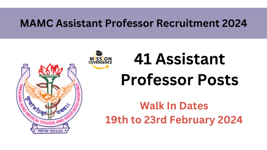 Join MAMC as Assistant Professor through MAMC Assistant Professor Recruitment 2024! 41 posts available. Check walk-in dates for the 2024 recruitment. Embrace teaching excellence in a dynamic academic environment. Apply now!