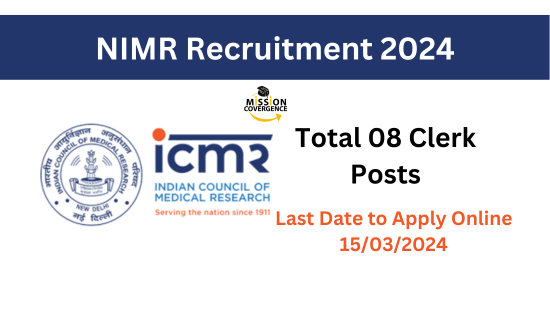 NIMR Recruitment 2024 for 08 Clerk Posts, Apply NowNIMR Recruitment ...