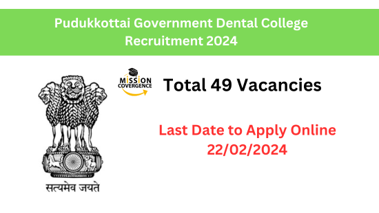 Exciting opportunity at Pudukkottai Govt. Dental College! Pudukkottai Government Dental College Recruitment 2024. Join us for a fulfilling career in dentistry. Apply now for the 2024 recruitment.