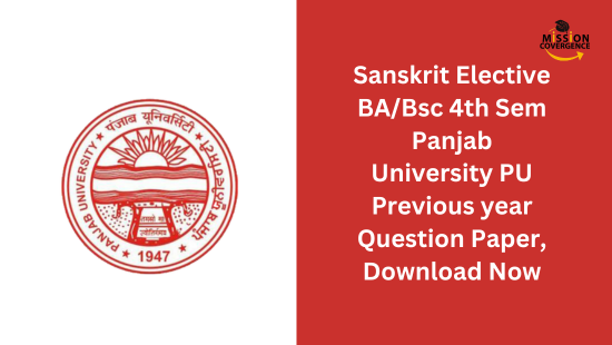 Sanskrit Elective BA/Bsc 4th Sem Panjab University PU Previous year Question Paper, Download Now