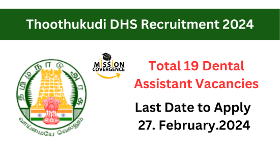 Join Thoothukudi DHS Recruitment 2024! 19 Dental Assistant Vacancies available. Apply now for a rewarding career in dental care. Don't miss out