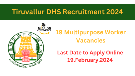 Explore exciting opportunities with Tiruvallur DHS Recruitment 2024! 19 Multipurpose Worker vacancies available. Join us in making a difference in healthcare. Apply now for a rewarding career