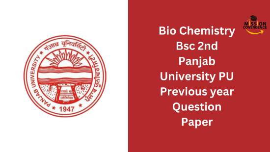 Bio Chemistry Bsc 2nd Panjab University PU Previous year Question Paper