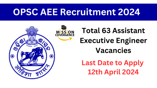 OPSC AEE Recruitment 2024, 63 Vacancies, Apply Now