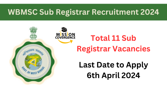 WBMSC Sub Registrar Recruitment 2024 Notification for 11 Posts, Apply Now